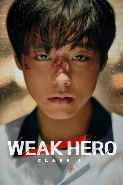 Weak Hero Class 1 watch online on Bollywatch